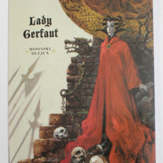 LADY GERFAUT , LAMENT OF THE LOST MOORS , VOLUME III , artwork by ROSINSKI DUFAUX , 2015 *BENZI DESENATE