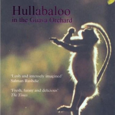 Hullabaloo In The Guava Orchard | Kiran Desai