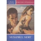 Musafirul mort
