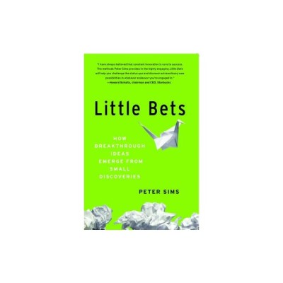 Little Bets: How Breakthrough Ideas Emerge from Small Discoveries foto
