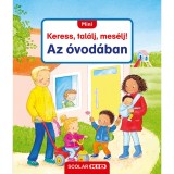 Mini Keress, tal&aacute;lj, mes&eacute;lj! - Az &oacute;vod&aacute;ban - Sandra Grimm