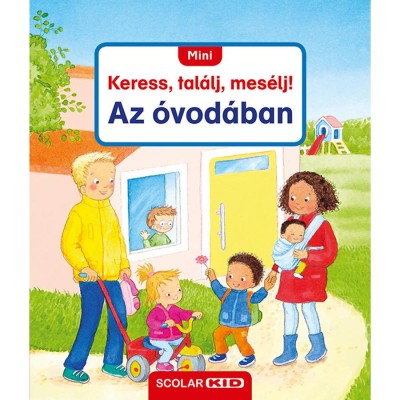 Mini Keress, tal&amp;aacute;lj, mes&amp;eacute;lj! - Az &amp;oacute;vod&amp;aacute;ban - Sandra Grimm foto