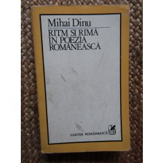 Mihai Dinu - Ritm si rima in poezia romaneasca (Editura Cartea Romaneasca, 1986)