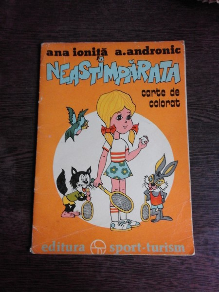 NEASTAMPARATA - ANA IONITA CARTE DE COLORAT