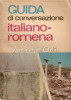 Guida Di Conversazione Italiano-Romena - Ani Virgil