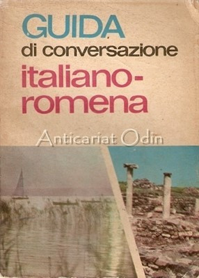 Guida Di Conversazione Italiano-Romena - Ani Virgil