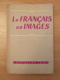 LE FRANCAIS EN IMAGES-IN LB RUSA-1961-r3a