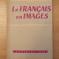 LE FRANCAIS EN IMAGES-IN LB RUSA-1961-r3a