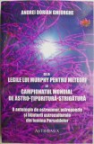 Cumpara ieftin De la Legile lui Murphy pentru meteori la Campionatul Mondial de Astro-tipuritura-strigatura. O antologie de astroumor, astropoezie si bijuterii astro