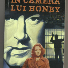 Elmore Leonard / In camera lui Honey