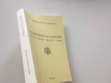 JEAN- CLAUDE LARCHET, PERSOANA SI NATURA. SFANTA TREIME- HRISTOS- OMUL. CONTRIBUTII LA DIALOGURILE INTERORTODOXE SI INTERCRESTINE CONTEMPORANE