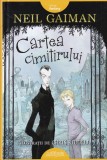 Neil Gaiman - Cartea cimitirului, cu ilustratii de Chris Riddell
