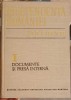 Independenta Romaniei Vol. 1: Documente si Presa Interna - Ionel Gal (1977, Dedicatie), Istorie Romania, Hardcover