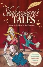 Shakespeare&#039;s Tales Retold for Children: A Midsummer Night&#039;s Dream, Twelfth Night, Macbeth, Romeo and Juliet