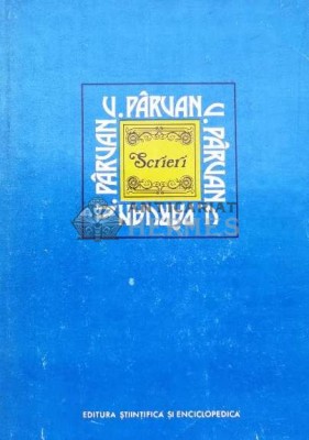 Scrieri - 1981 - Vasile Parvan (I41) foto