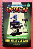Extraterestrul Superstar. Editura Corint, 2022 - Henry Winkler, Lin Oliver, Corint Junior
