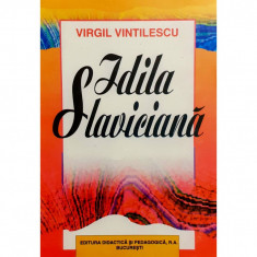 Carte Virgil Vintilescu - Idila Slaviciana foto