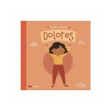 The Life of / La Vida de Dolores