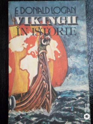 Vikingii in istorie-F.Donald Logan foto