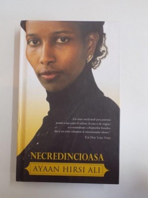 NECREDINCIOASA - AYAAN HIRSI ALI foto