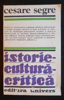 Istorie * Cultură * Critică - Cesare Segre foto
