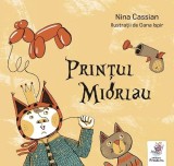 Cumpara ieftin Printul Miorlau, Nina Cassian, Oana Ispir - Editura Frontiera