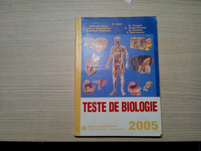 TESTE DE BIOLOGIE * Admiterea in Invatamantul Universitar Medical - G. Lupu 2005