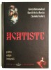 Acatiste, Sandu Tudor (Ieroschimonahul Daniil de la Rarau) Editie Integrala., 2009
