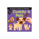 First Sticker Art: Snuggly Pets: Use Stickers to Create 20 Cute Snuggly Pets