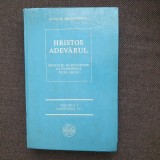 HRISTOS ADEVARUL - NICOLAE MOLDOVEANU