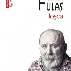 Ioșca - Paperback brosat - Cristian Fulaş - Polirom