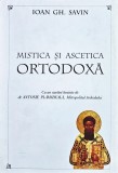 Cumpara ieftin Mistica și ascetica ortodoxă - 1996 - Ioan GH. Savin (@T44)