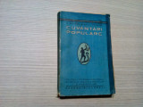 CUVANTARI POPULARE - C. Radulescu-Codin - Editura Ancora, 1909; 337 p.