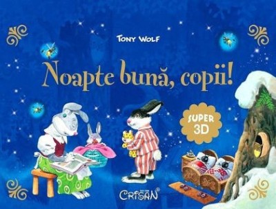 Noapte buna, copii! (Tony Wolf) foto