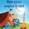 Max petrece noaptea fara cort