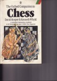 The Oxford Companion to Chess- David Hooper, Kenneth Whyld, 1987- carte sah