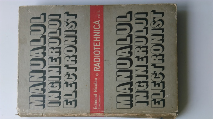 Manualul inginerului electronis, Radiotehnica vol II - Edmond Nicolau (5+1)4