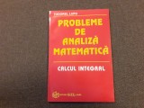 10/2 TUDOREL LUPU PROBLEME DE ANALIZA MATEMATICA CALCUL INTEGRAL TUDOREL LUPU