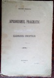 EUGENIU SPERANTIA-APRIORISMUL PRAGMATIC:ELAB.CONCEPTELOR/TEZA DOCTORAT/DEBUT1912