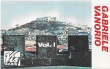 Gabriele Vanorio - Gabriele Vanorio Vol. I, Caseta audio