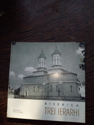 Biserica TREI IERARHI- album cu ilustratii foto