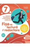 Fise de lectura si redactare - Clasa 7 - Cristina Cergan, Cristina Radu, Iris Tanasescu