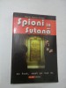 SPIONI IN SUTANA - Vasile Dumitru FULGER