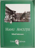 Hanu Ancutei &ndash; Mihail Sadoveanu