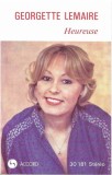 Georgette Lemaire - Heureuse, Caseta audio