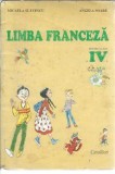 Limba franceza Clasa a IV-a Micaela Slavescu Editura Cavallioti An 1998 Carte Scolara