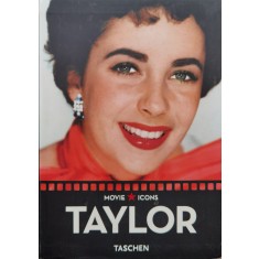 Movie Icons: Taylor - Paul Duncan, James Ursini , C734