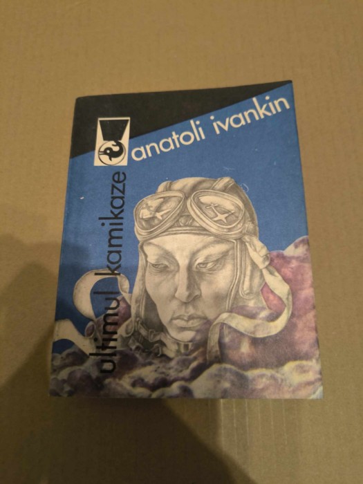 Anatoli Ivankin - Ultimul kamikaze