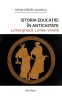 Istoria educatiei in Antichitate. Lumea greaca. Lumea romana - Henri-Irenee Marrou
