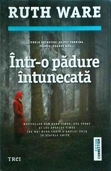 Ruth Ware - Intr-o padure intunecata
